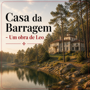 Série "Casa da Barragem"
